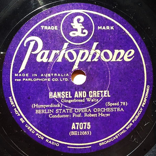 Staatskapelle Berlin : Hansel And Gretel - Gingerbead Waltz / Hansel And Gretel - Witch's Ride (Shellac, 10", Mono)