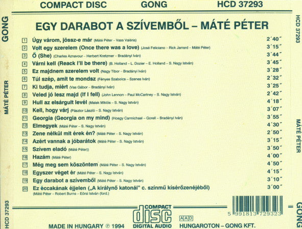 Máté Péter : Egy Darabot A Szívemből (CD, Comp, RE)