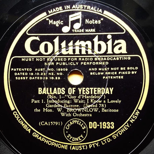 Hon. W. Brownlow : Ballads Of Yesterday (Part 1) / Ballads Of Yesterday (Part 2) (Shellac, 10", Mono)