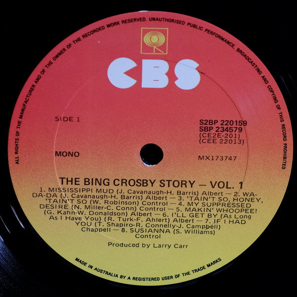 Bing Crosby : The Bing Crosby Story Volume I: The Early Jazz Years, 1928-1932 (2xLP, Comp, Mono, RE)