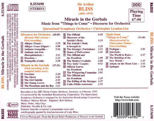 Sir Arthur Bliss* - Queensland Symphony Orchestra, Christopher Lyndon-Gee : Miracle In The Gorbals • Music From "Things To Come" • Discourse For Orchestra (CD)