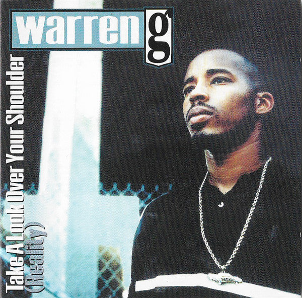 Warren G : Take A Look Over Your Shoulder (Reality) (CD, Album)