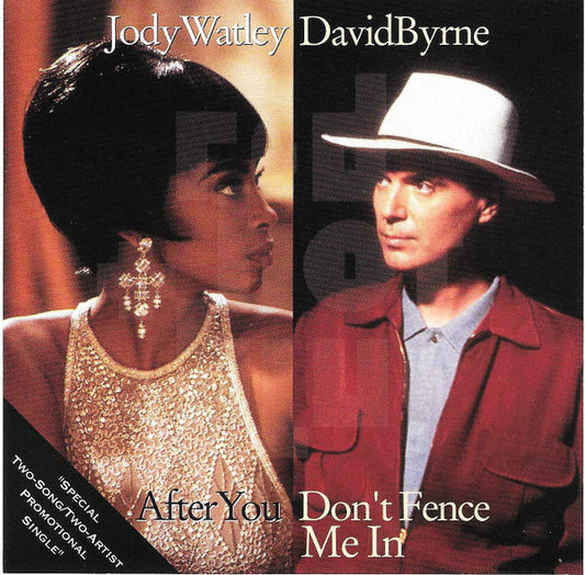 Jody Watley / David Byrne : After You / Don't Fence Me In (CD, Single, Promo)