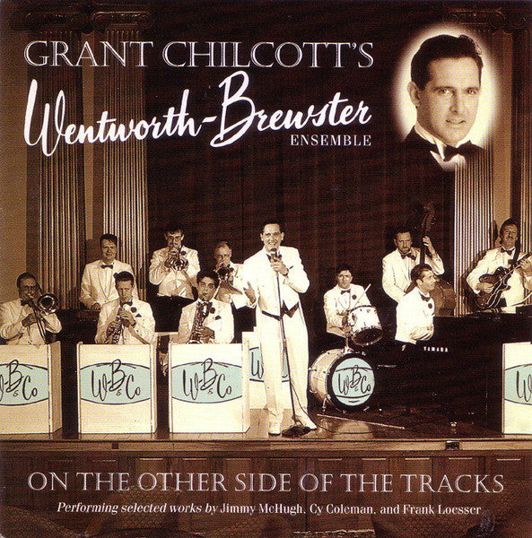 Wentworth-Brewster & Co : On The Other Side Of The Tracks (CD, Album)