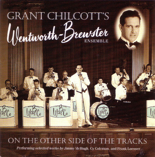 Wentworth-Brewster & Co : On The Other Side Of The Tracks (CD, Album)