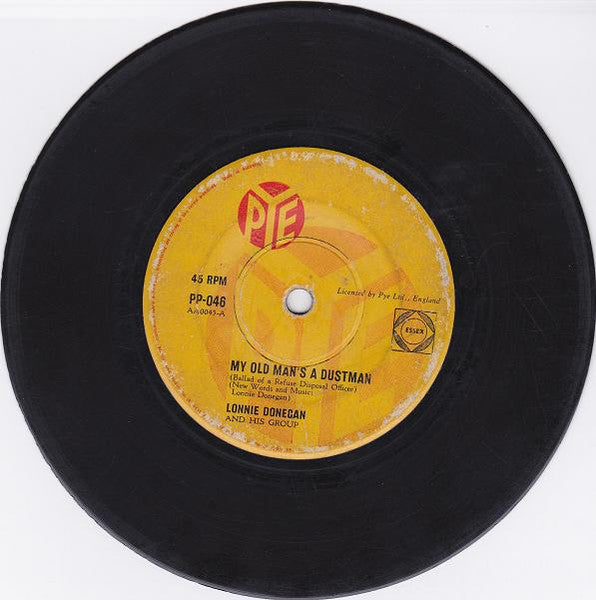 Lonnie Donegan And His Group* : My Old Man's A Dustman (7", Single)