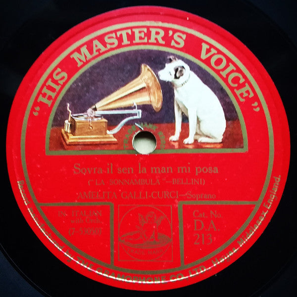 Amelita Galli-Curci : Sovra Il Sen La Man Mi Posa	/ Messaggero Amoroso	 (10", Mono)