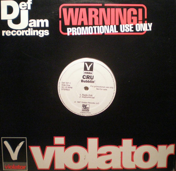 CRU : Bubblin' / Live At The Tunnel (12", Promo)