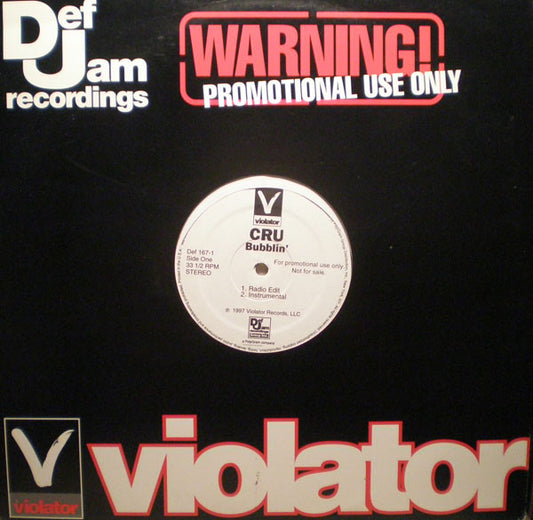 CRU : Bubblin' / Live At The Tunnel (12", Promo)