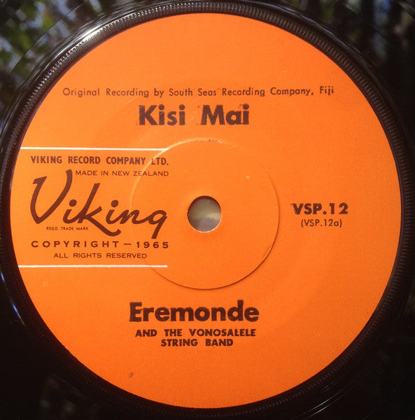 Eremonde and Vonosalele String Band / Kaba Kei Rewa Choral Group : Kisi Mai / Isa Lei (7")