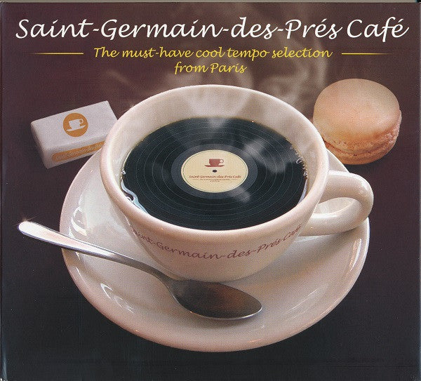 Various : Saint-Germain-des-Prés-Café - The Must-Have Cool Tempo Selection From Paris (2xCD, Comp, P/Mixed, Dig)