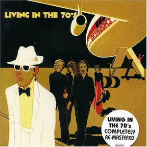 Skyhooks : Living In The 70's (CD, Album, RE, RM)