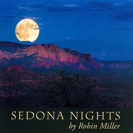 Robin Miller (2) : Sedona Nights (CD)