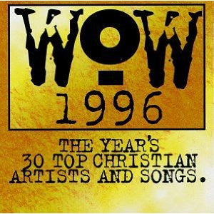 Various : WOW 1996 (The Year's 30 Top Christian Artists And Songs.) (2xCD, Comp)