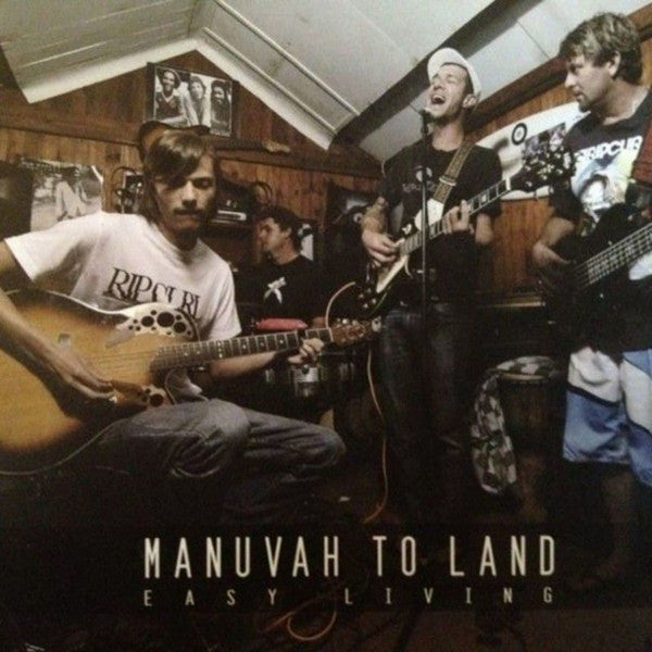 Manuvah To Land : Easy Living (CD, Album)