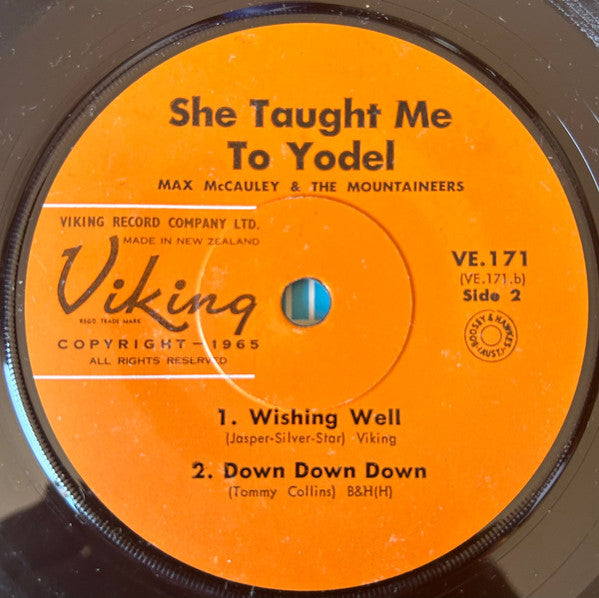 Max McCauley  And  The Mountaineers : She Taught Me To Yodel (7", Single, Mono)