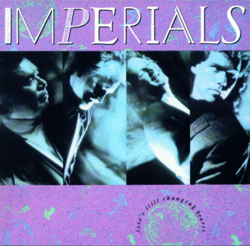 Imperials : Love's Still Changing Hearts (CD, Album)