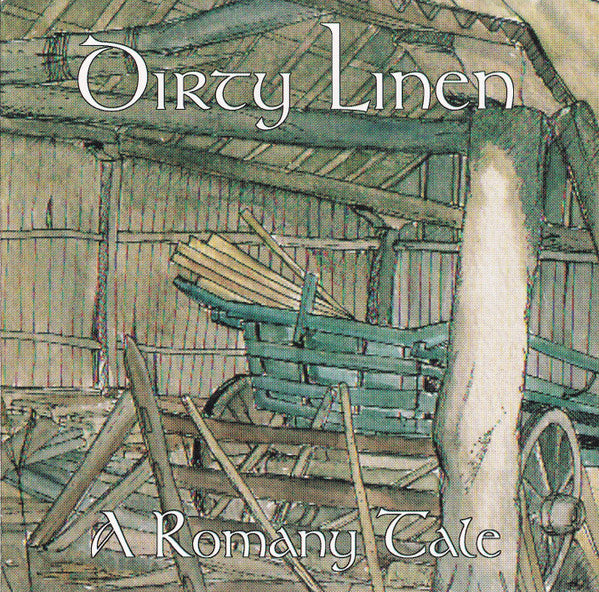 Dirty Linen (2) : A Romany Tale (CD, Album)