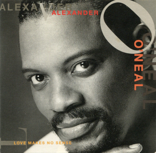 Alexander O'Neal : Love Makes No Sense (CD, Album)