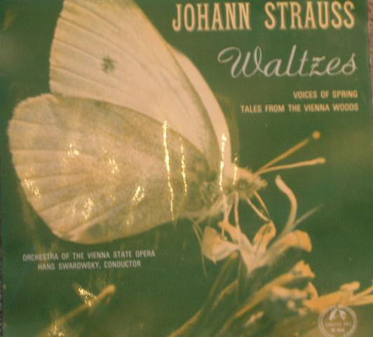 Orchestra Of The Vienna State Opera* - Hans Swarowsky - Johann Strauss* : Waltzes (7")