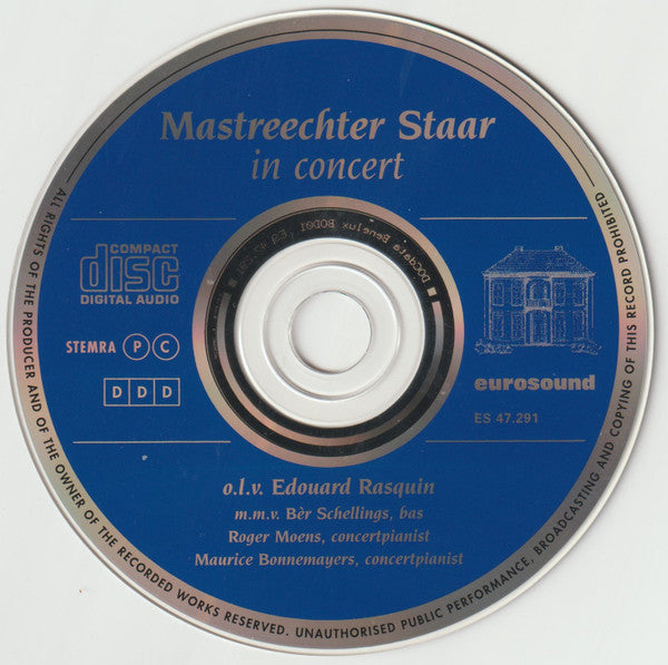 De Mastreechter Staar o.l.v. Edouard Rasquin : Mastreechter Staar In Concert (CD, Comp, RE)
