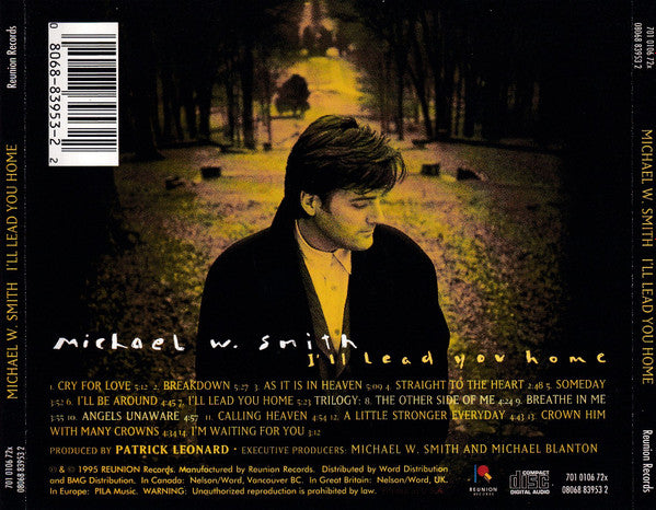 Michael W. Smith : I'll Lead You Home (CD, Album)