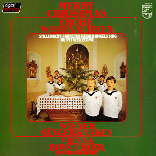 Wiener Sängerknaben - Vienna Boys Choir* : Uwe Christian Harrer : Merry Christmas - Frohe Weihnachten (LP)