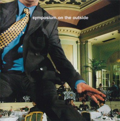 Symposium : On The Outside (CD, Album)
