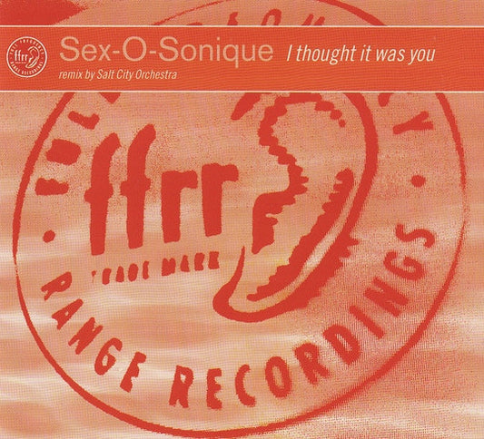 Sex-O-Sonique : I Thought It Was You (CD, Single, Car)