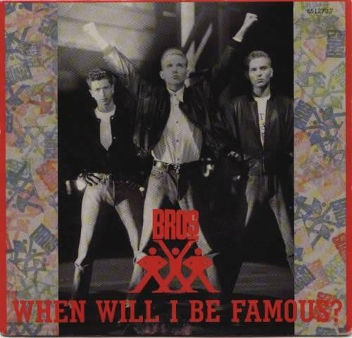 Bros : When Will I Be Famous? (7", Single)