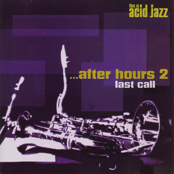 Various : ...After Hours 2: Last Call (CD, Album, Comp)