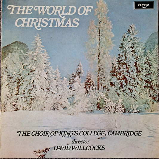 The Choir Of King's College, Cambridge* Director David Willcocks : The World Of Christmas (LP)