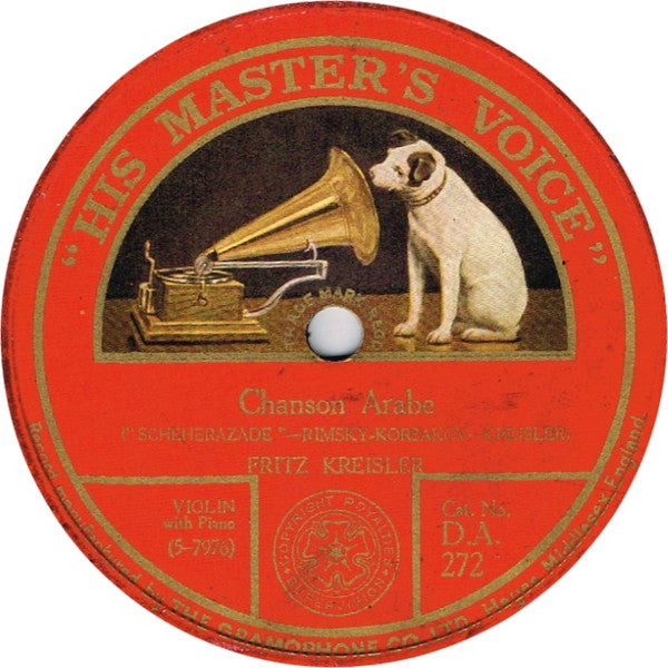 Fritz Kreisler : Chanson Hindoue /  Chanson Arabe (Shellac, 10")