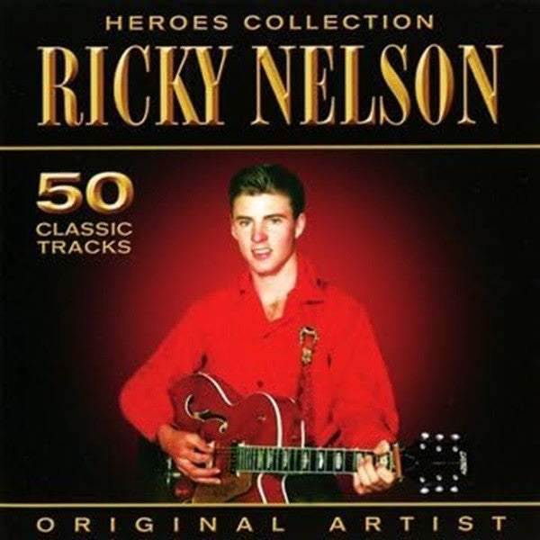 Ricky Nelson (2) : Heroes Collection (2xCD, Comp)