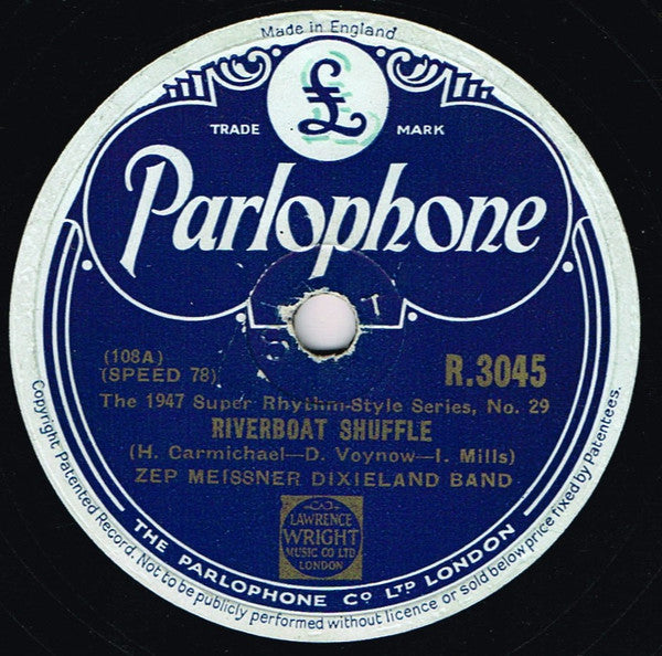 Zep Meissner Dixieland Band : Riverboat Shuffle / Who's Sorry Now (Shellac, 10")