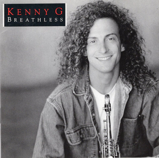 Kenny G (2) : Breathless (CD, Album, DIS)
