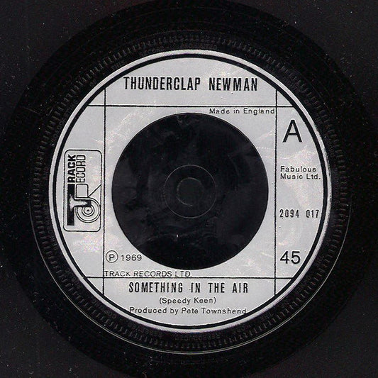 Thunderclap Newman / The Crazy World Of Arthur Brown : Something In The Air / Fire (7", Single, Sil)