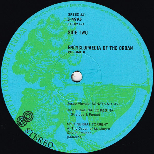 Josep Elies / Padre Antonio Soler / Joseph Freixanet / Josep Vinyals - Montserrat Torrent : The Encyclopaedia Of The Organ Volume Eight (LP, Album, Club, RE)