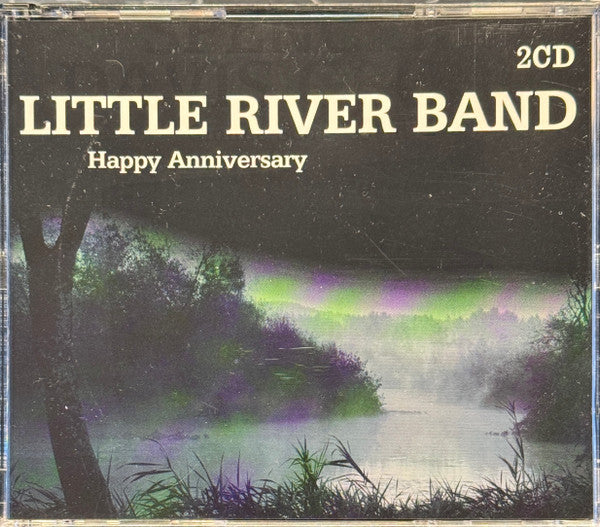 Little River Band : Happy Anniversary (2xCD, Comp)
