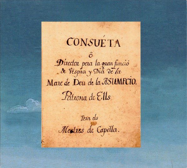 M. Figueras*, A. Savall*, Ll. Vilamajó*, P. Bertin*, L. Climent*, F. Garrigosa*, D. Carnovich* • La Capella Reial de Catalunya • Jordi Savall : Homenatge Al Misteri D'Elx • La Vespra (Drama Sagrat Per La Festa De L'Assumpció De La Verge) (CD, Album)