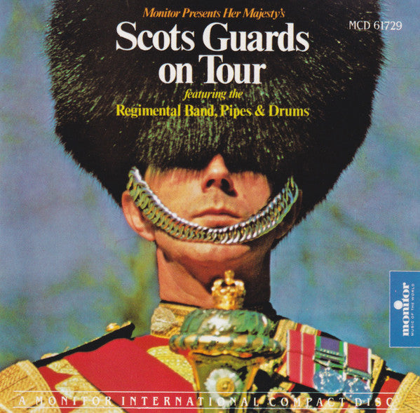 The Regimental Band Of The Scots Guards, Pipes And Drums Of The Scots Guards : Scots Guards On Tour (CD, Album)