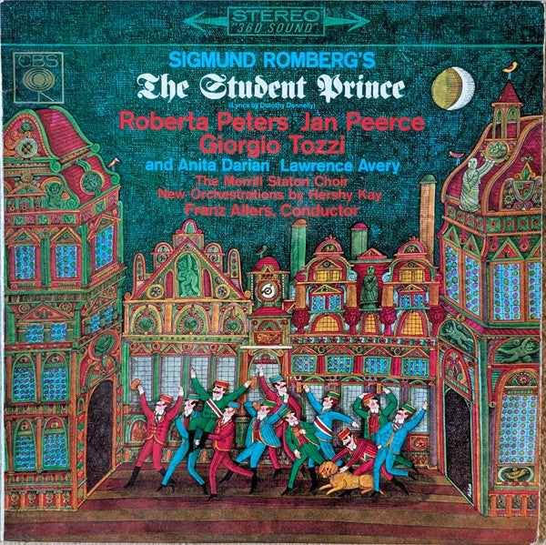Sigmund Romberg, Roberta Peters, Jan Peerce, Giorgio Tozzi, Anita Darian, Lawrence Avery, The Merrill Staton Choir, Hershy Kay, Franz Allers : The Student Prince (LP)