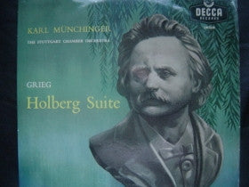 Grieg* - Münchinger*, The Stuttgart Chamber Orchestra* : Holberg Suite Op. 40 (10")