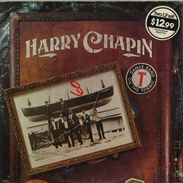 Harry Chapin : Dance Band On The Titanic (2xLP, Album)