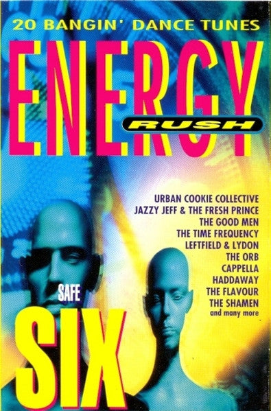Various : Energy Rush: Safe Six (Cass, Comp)