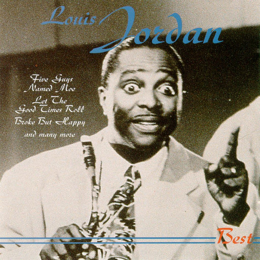 Louis Jordan : Good Times (CD, Comp)