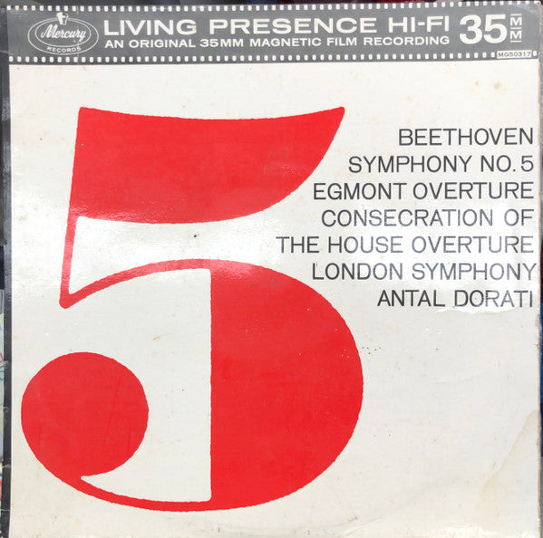 Ludwig van Beethoven, London Symphony Orchestra, Antal Dorati : Beethoven Symphony No. 5 / Egmont Overture / Consecration Of The House Overture (LP, Mono)