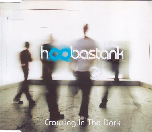 Hoobastank : Crawling In The Dark (CD, Maxi)