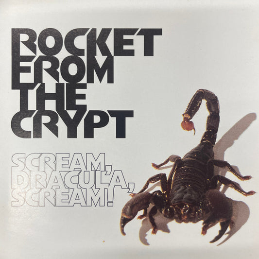 Rocket From The Crypt : Scream, Dracula, Scream! (CD, Album)