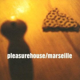 Pleasurehouse : Marseille (CD, MiniAlbum)
